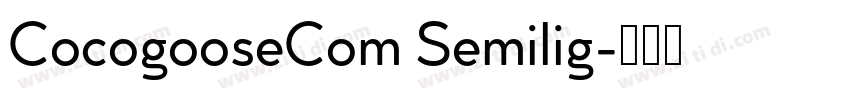 CocogooseCom Semilig字体转换